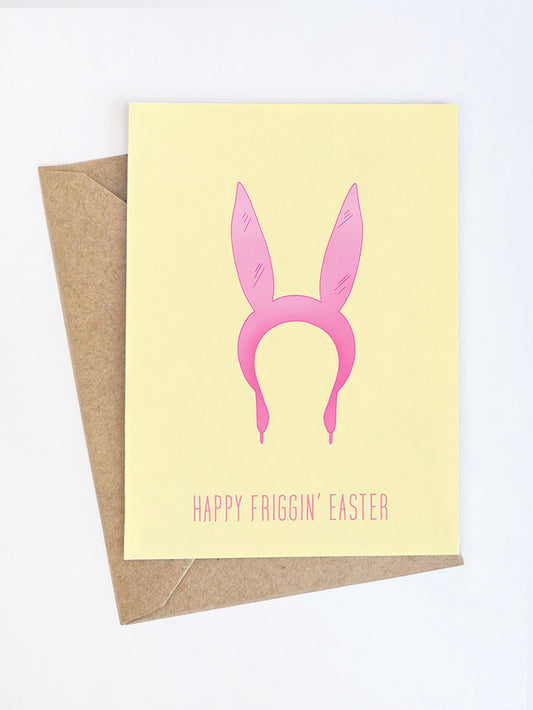 Happy Friggin' Easter