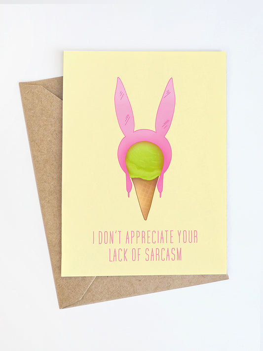 Louise Sarcasm Card